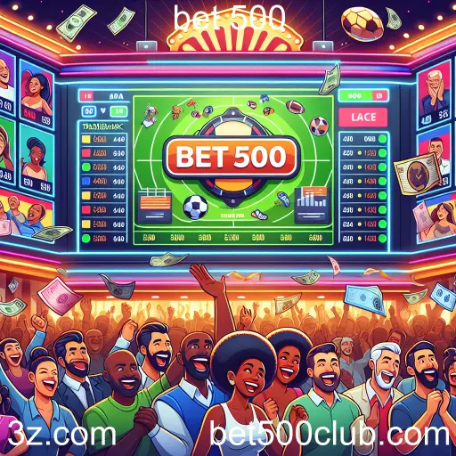  bet 500